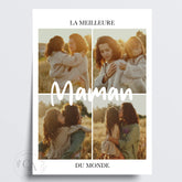 Affiche personnalisée "La meilleure Maman du monde" et 4 photos